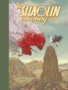 Cover image for The Shaolin Cowboy: Start Trek
